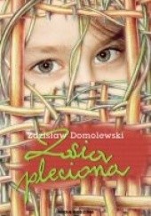 Okładka książki Zosia pleciona Zdzisław Domolewski