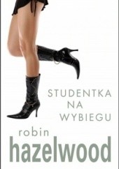 Okładka książki Studentka na wybiegu Robin Hazelwood