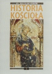 Okładka książki Historia Kościoła. Tom I: starożytność chrześcijańska Bolesław Kumor
