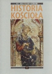 Okładka książki Historia Kościoła. Tom V: czasy nowożytne, rozłam w chrześcijaństwie zachodnim Bolesław Kumor