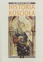 Okładka książki Historia Kościoła. Tom VI: czasy nowożytne, Kościół w okresie absolutyzmu i oświecenia Bolesław Kumor