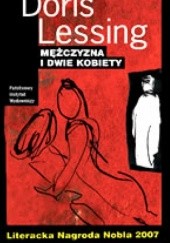 Okładka książki Mężczyzna i dwie kobiety Doris Lessing