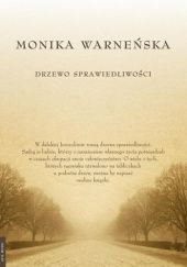 Okładka książki Drzewo Sprawiedliwości Monika Warneńska