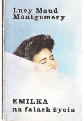 Okładka książki Emilka na falach życia Lucy Maud Montgomery