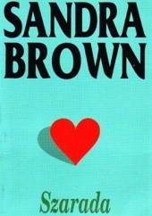 Okładka książki Szarada Sandra Brown