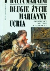 Okładka książki Długie życie Marianny Ucrìa Dacia Maraini