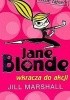 Okładka książki Jane Blonde wkracza do akcji Jill Marshall