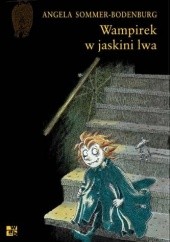 Okładka książki Wampirek w jaskini lwa Angela Sommer-Bodenburg