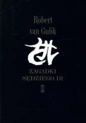 Okładka książki Zagadki sędziego Di Robert Van Gulik