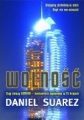 Okładka książki Wolność Daniel Suarez