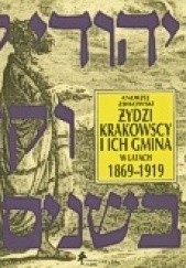 Okładka książki Żydzi krakowscy i ich gmina w latach 1869-1919 Andrzej Żbikowski