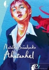 Okładka książki Ahatanhel Natalka Śniadanko