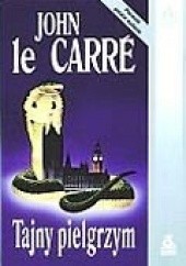 Okładka książki Tajny pielgrzym John le Carré