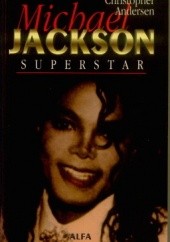 Okładka książki Michael Jackson Superstar Christopher Andersen