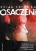 Okładka książki Osaczeni Brian Freeman