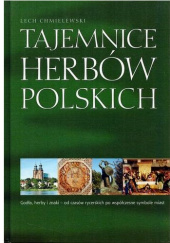 Okładka książki Tajemnice herbów polskich Lech Chmielewski