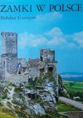 Okładka książki Zamki w Polsce Bohdan Guerquin