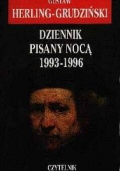 Okładka książki Dziennik pisany nocą 1993 - 1996 Gustaw Herling-Grudziński