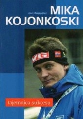 Okładka książki Mika Kojonkoski. Tajemnica sukcesu Jon Gangdal