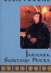 Okładka książki Jarmark świętego Piotra Ellis Peters