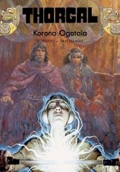 Okładka książki Thorgal: Korona Ogotaia Grzegorz Rosiński, Jean Van Hamme