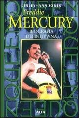 Freddie Mercury: Biografia definitywna