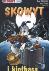 Okładka książki Skowyt i kiełbasa Walt Disney, Redakcja magazynu Kaczor Donald