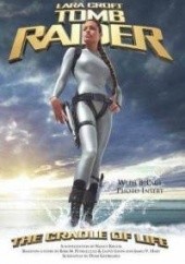 Okładka książki Lara Croft. Tomb Raider. Kolebka Życia Nancy Krulik