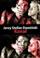 Okładka książki Kanał Jerzy Stefan Stawiński