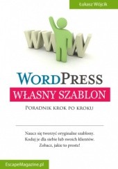 Okładka książki Własny szablon WordPress Łukasz Wójcik