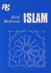 Okładka książki Islam Józef Bielawski