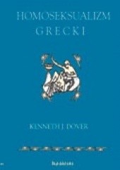 Okładka książki Homoseksualizm grecki Kenneth James Dover