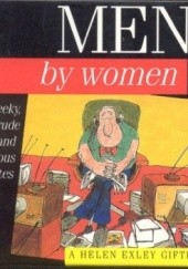 Okładka książki Men! by women Helen Exley