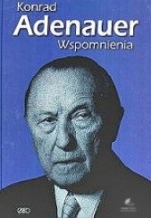 Okładka książki Wspomnienia Konrad Adenauer