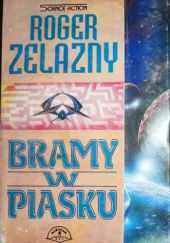 Okładka książki Bramy w piasku Roger Zelazny
