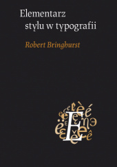 Okładka książki Elementarz stylu w typografii Robert Bringhurst
