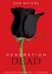 Okładka książki Generation Dead Daniel Waters