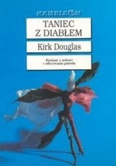 Okładka książki Taniec z diabłem Kirk Douglas
