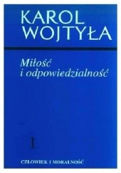 Okładka książki Miłość i odpowiedzialność
