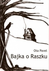 Okładka książki Bajka o Raszku Ota Pavel