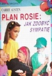 Okładka książki Plan Rosie: Jak zdobyć sympatię Carrie Austen