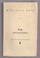 Okładka książki Jim Szczęściarz Kingsley Amis