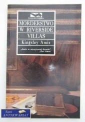 Okładka książki Morderstwo w Riverside Villas Kingsley Amis