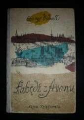 Okładka książki Łabędź z Avonu George Bidwell