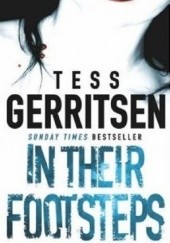 Okładka książki In Their Footsteps Tess Gerritsen