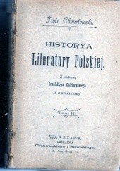 Okładka książki Historya Literatury Polskiej. Tom II Piotr Chmielowski