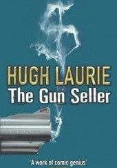 Okładka książki The Gun Seller Hugh Laurie
