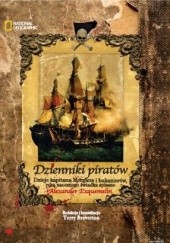 Okładka książki Dzienniki piratów. Dzieje kapitana Morgana i bukanierów, ręką naocznego świadka spisane Alexander Exquemelin