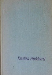 Okładka książki Bunt długich spódnic: Emelina Pankhurst George Bidwell