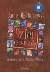 Okładka książki Dzień Czekolady Anna Onichimowska